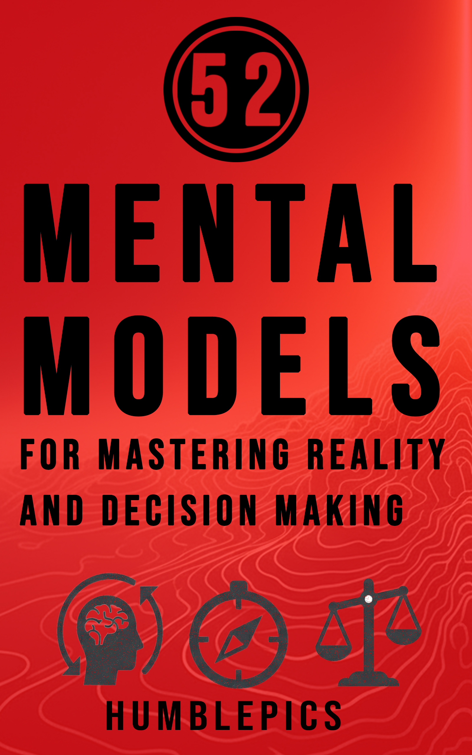 52 Mental Models for Mastering Reality Book Cover