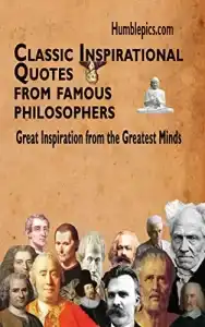 Classic Inspirational Quotes from Famous Philosophers