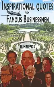 Inspirational quotes from famous Businessmen