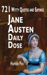 Read more about the article Jane Austen Daily Dose, 721 Witty Quotes